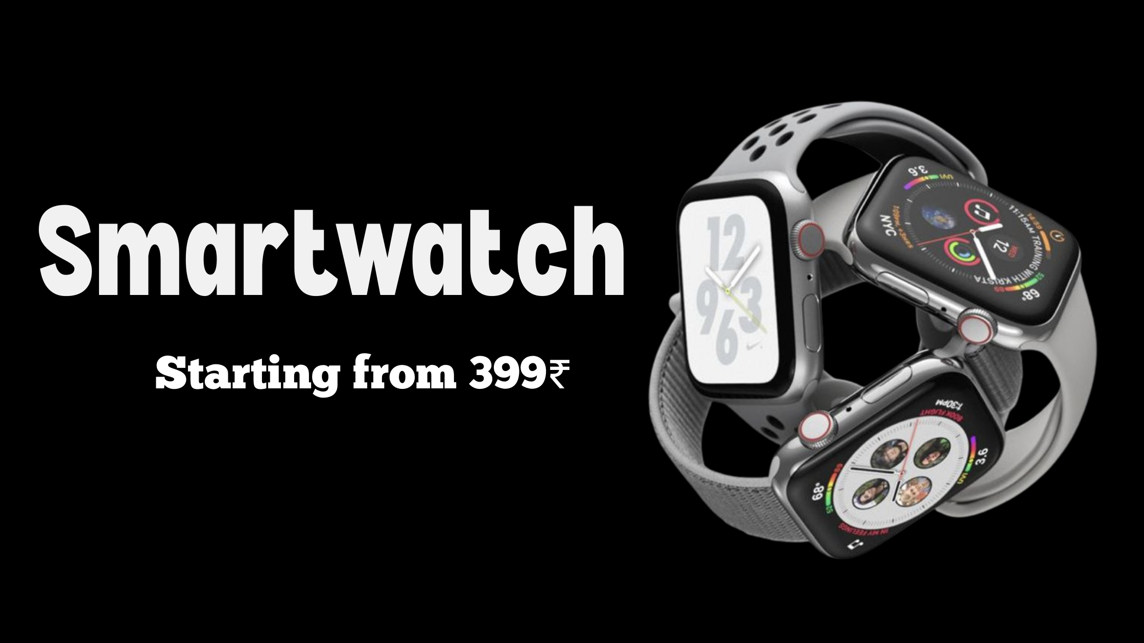 Smartwatch Collection